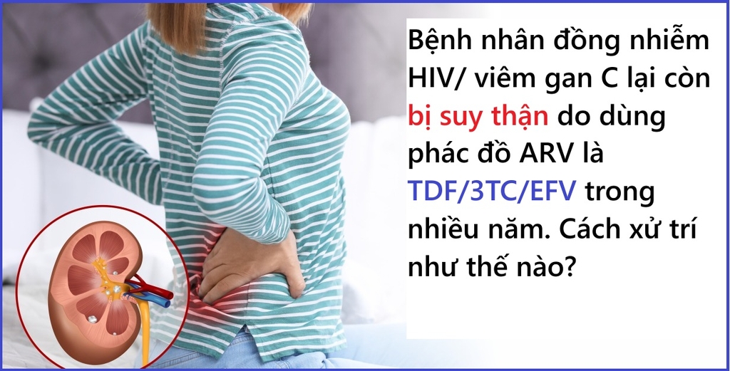 Ví dụ ca bệnh đồng nhiễm HIV/ viêm gan C kèm suy thận