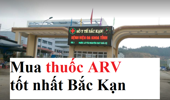 Mua thuốc ARV ở Bắc Kạn uy tín tốt nhất