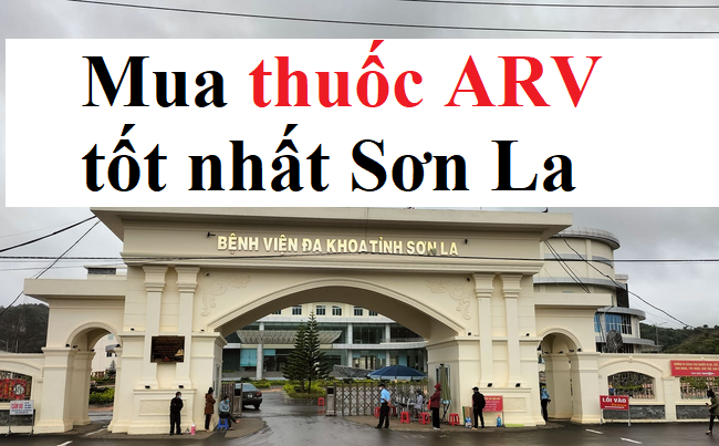 Mua thuốc ARV ở Sơn La uy tín tốt nhất