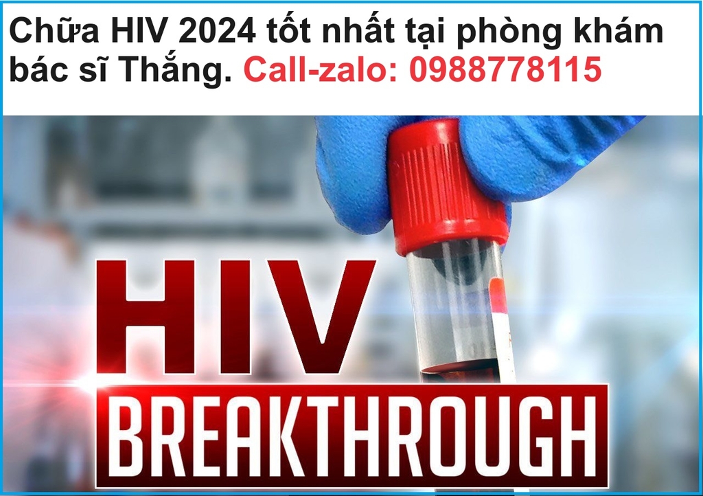 Điều trị HIV 2024 ở đâu uy tín, tốt nhất?