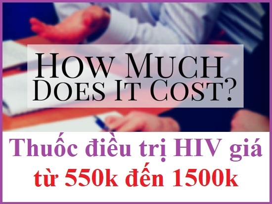 Thuốc điều trị HIV có giá bao nhiêu tiền?