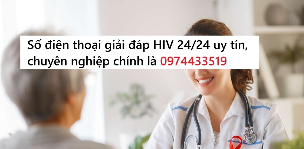 Số điện thoại giải đáp HIV 24/24 uy tín, chuyên nghiệp