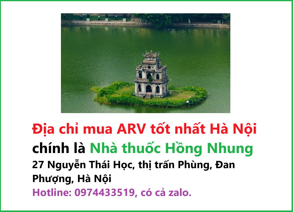 Địa chỉ mua ARV tốt nhất Hà Nội ở đâu?