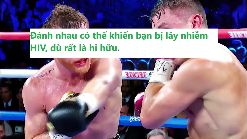 Đánh nhau có bị nhiễm HIV không?