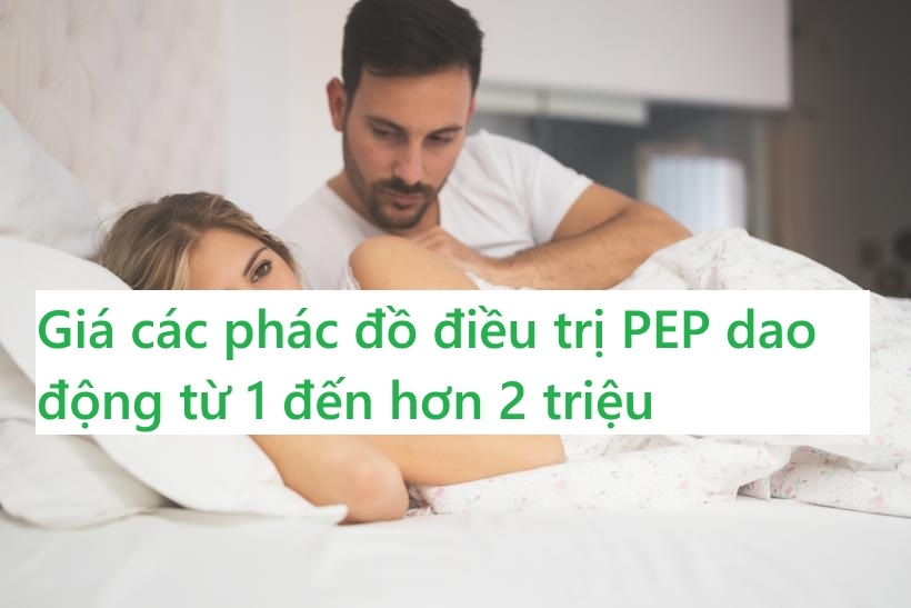 Giá các phác đồ điều trị PEP?