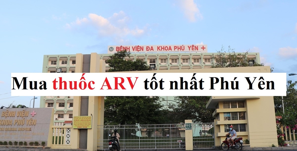 Mua thuốc ARV ở Phú Yên uy tín tốt nhất