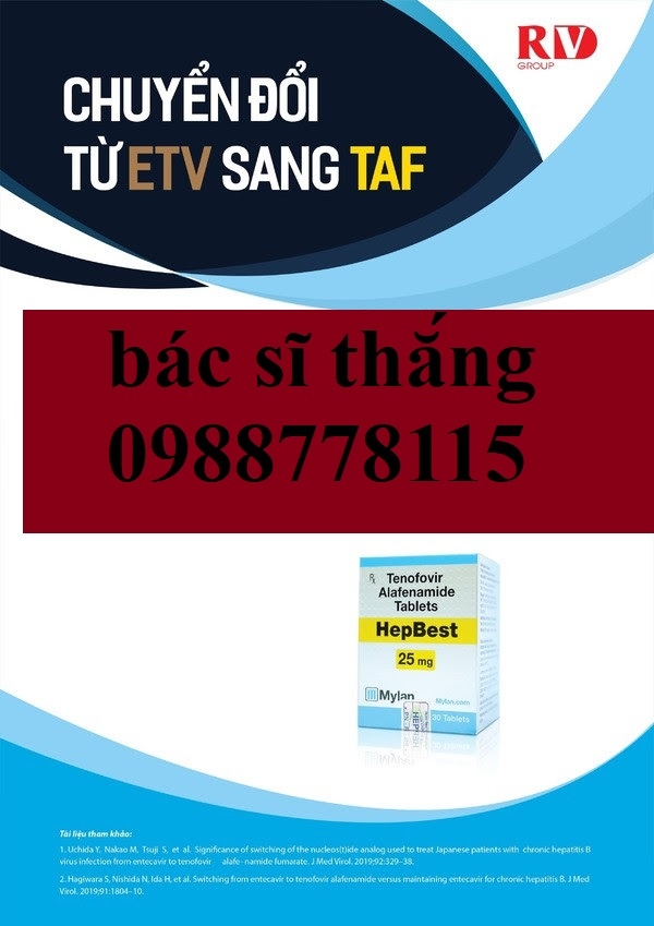 CHUYỂN ĐỔI TỪ ENTECAVIR SANG TENOFOVIR ALAFENAMIDE 25MG