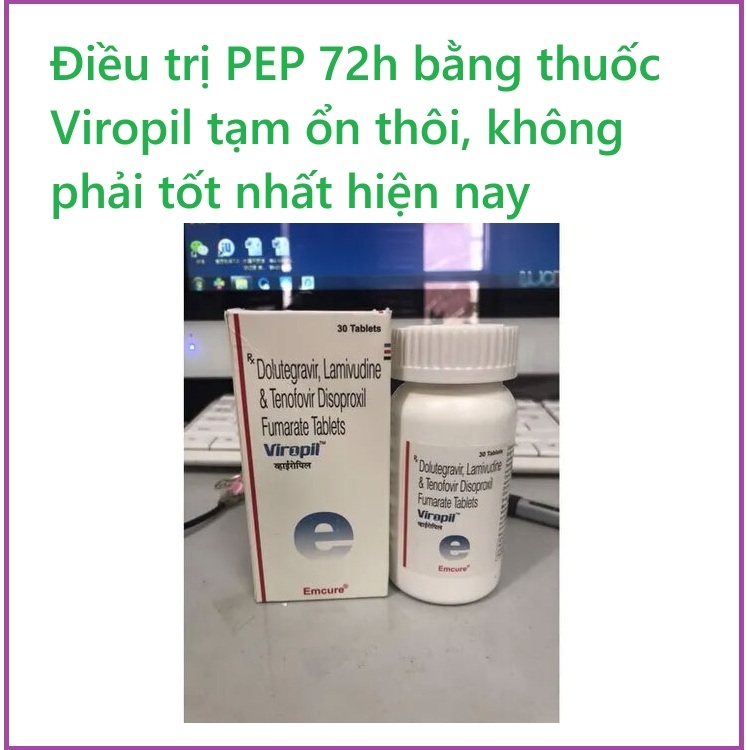 Điều trị PEP bằng thuốc Viropil ổn không?