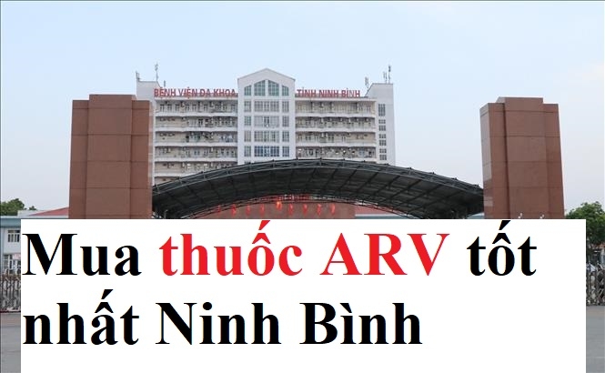 Mua thuốc ARV ở Ninh Bình uy tín tốt nhất