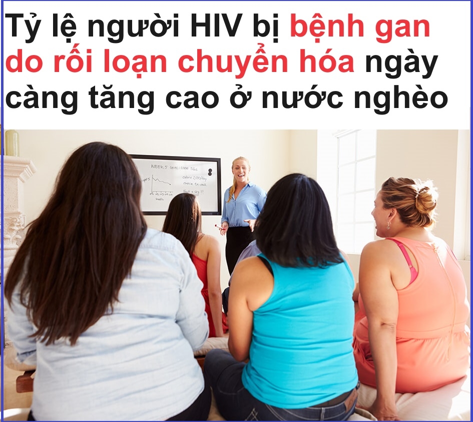 Tỷ lệ người nhiễm HIV bị bệnh gan do rối loạn chuyển hóa ngày càng tăng cao