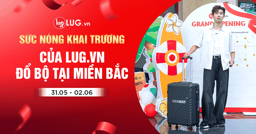 LUG.vn mang liên hoàn khai trương tạo nên sức nóng đổ bộ tại miền Bắc