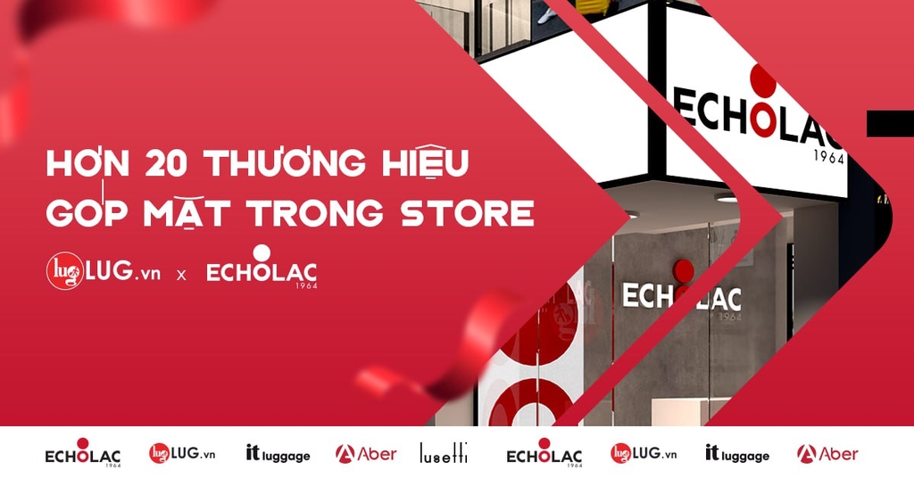 Lộ diện TOP thương hiệu Quốc Tế góp mặt tại khai trương store Echolac