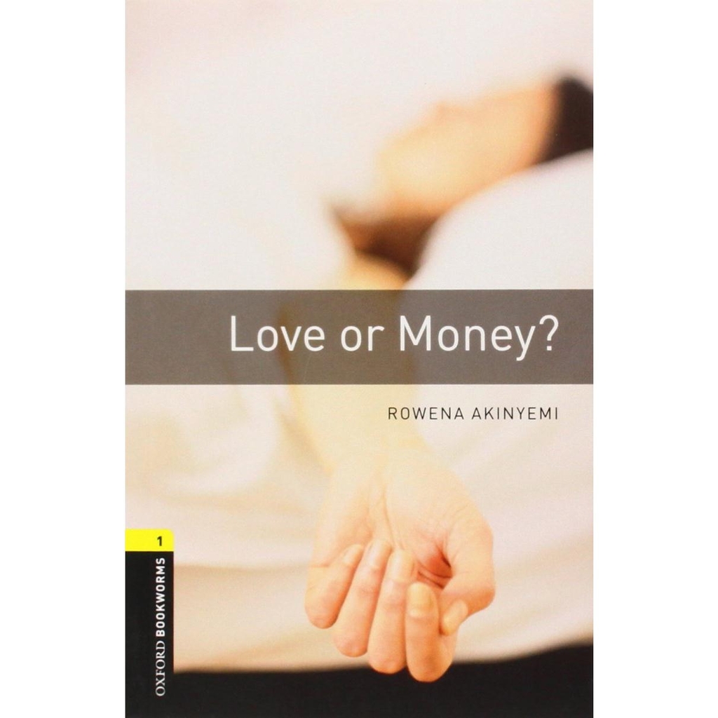 Love or Money? (The Oxford Bookworms Library Stage 1 :400 Headwords) (Book with Audio)