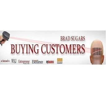 Buying Customers by Brad Sugars