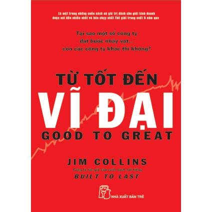 Từ tốt đến vĩ đại (Good to Great)