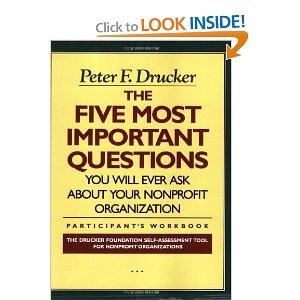The Five Most Important Questions You Will Ever Ask About Your Organization
