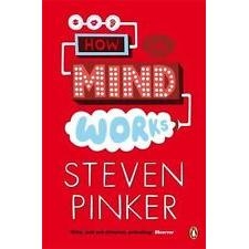 How the Mind Works - Steven Pinker