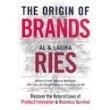 Origin of Brands: Discover the Natural Laws of Product Innovation And Business Survival