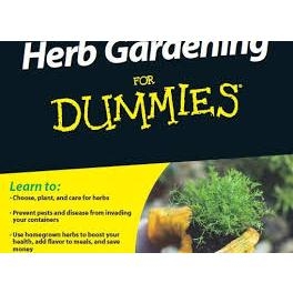 Herb Gardening For Dummies, 2nd edition