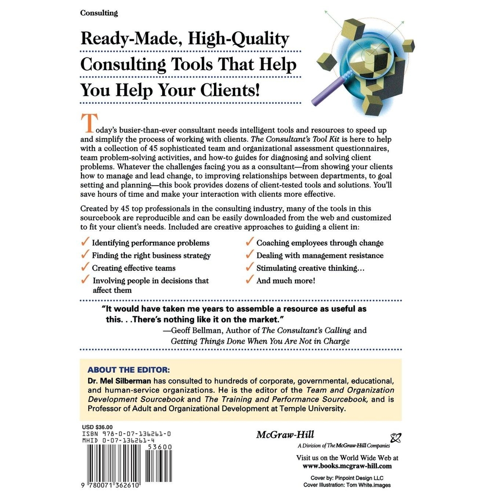 The Consultant's Toolkit: High-Impact Questionnaires, Activities and How-to Guides for Diagnosing and Solving Client Problems