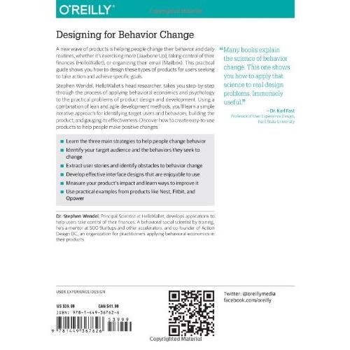 Designing for Behavior Change: Applying Psychology and Behavioral Economics