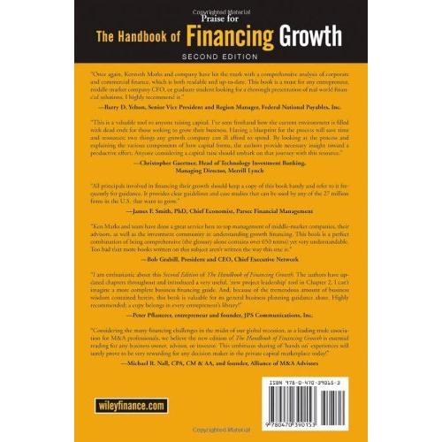 The Handbook of Financing Growth - Strategies, Capital Structure, and M&A Transactions, 2nd