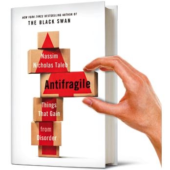 Antifragile: Things That Gain from Disorder
