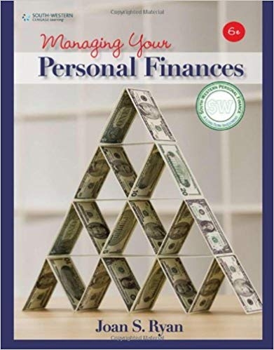 By Joan S. Ryan Managing Your Personal Finances (6th Edition)