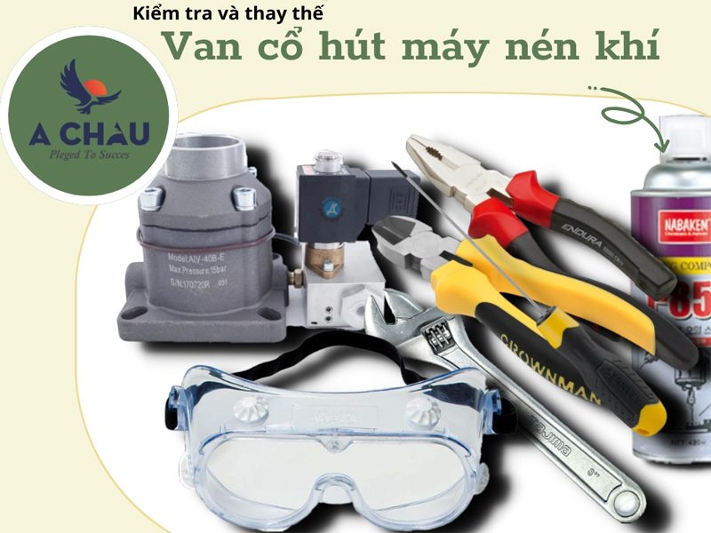 Cách kiểm tra và thay thế van cổ hút máy nén khí đúng cách