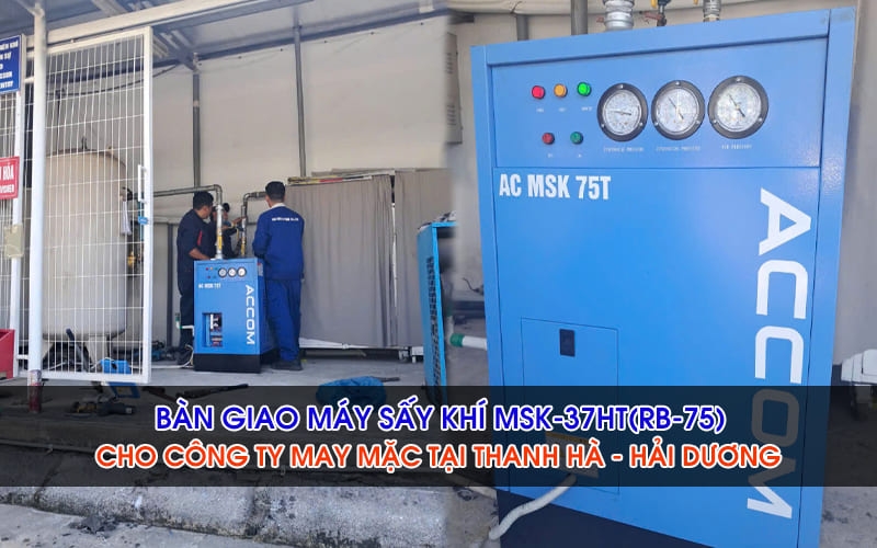 Bàn Giao Máy Sấy Khí MSK-37HT(RB-75) Cho Công Ty May Mặc Tại Thanh Hà Hải Dương
