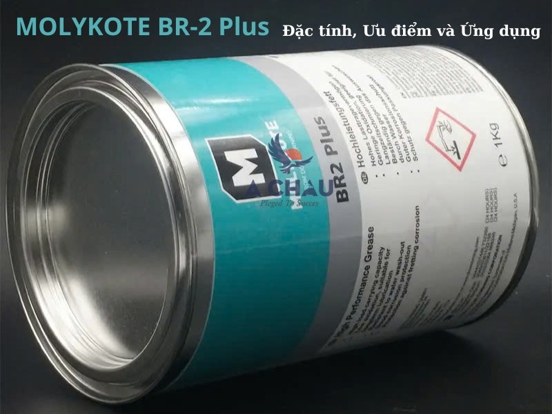 MOLYKOTE BR-2 Plus - Đặc tính, Ưu điểm và Ứng dụng