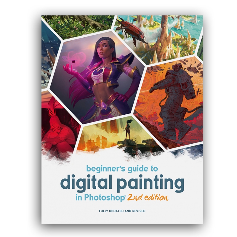 Beginner's Guide to Digital Painting in Photoshop 2nd Edition