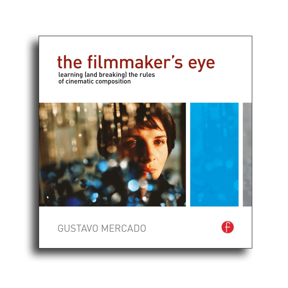 The Filmmaker's Eye (Used)