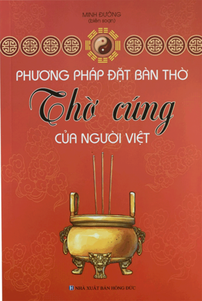 Phương Pháp Đặt Bàn Thờ Cúng Của Người Việt: Hướng Dẫn Chi Tiết và Thực Tế