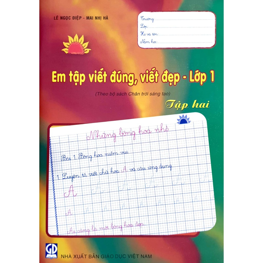 Sách - Em tập viết đúng, viết đẹp - Lớp 1 tập hai (Theo bộ sách ...