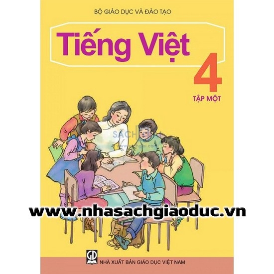 Sách Giáo khoa Tiếng Việt 4 - Tập 1 - Năm 2018
