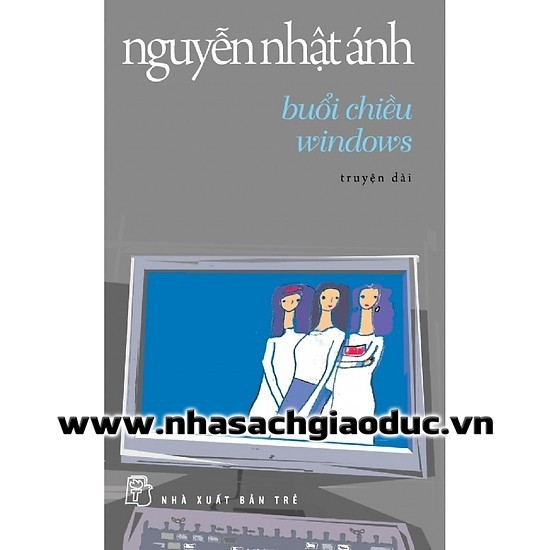 Sách - Buổi Chiều Windows - Nguyễn Nhật Ánh