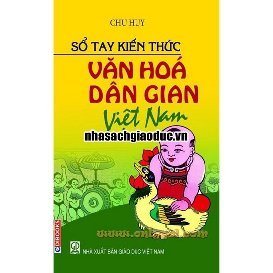 Sổ Tay Kiến Thức Văn Hoá Dân Gian Việt Nam