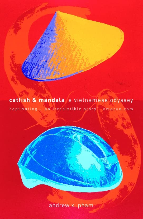 Catfish and Mandala A TwoWheeled Voyage Through the Landscape and