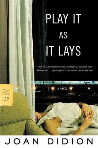 Play It As It Lays (FSG Classics)