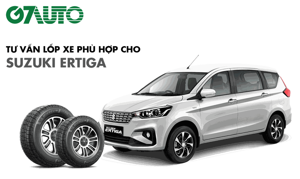 Lốp xe Suzuki Ertiga: Thông số và Bảng giá mới nhất | G7Auto.vn Lốp Xe Suzuki Ertiga: Thông Số Và Bảng Giá Mới Nhất | G7Auto.Vn