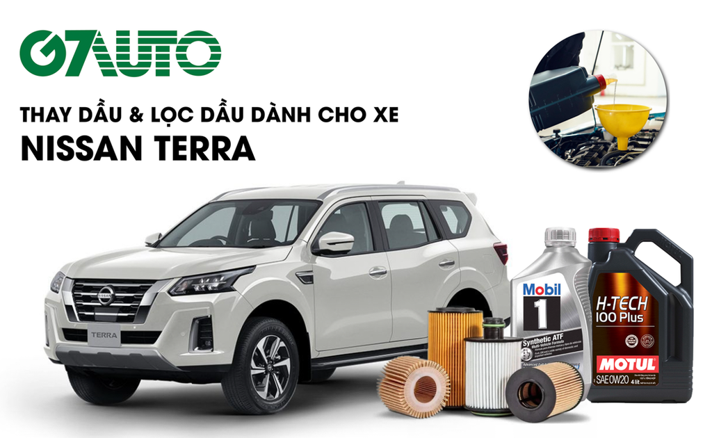 Xe Nissan Terra Thay Bao Nhiêu Lít Nhớt? Dùng Lọc Dầu Nhớt Nào? | G7Auto.Vn