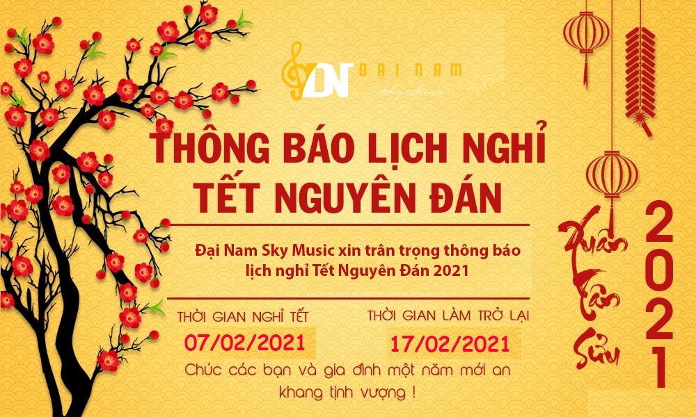 Thông báo lịch nghỉ Tết Nguyên Đán 2021