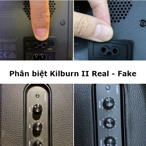 Phân biệt Kilburn II Real - Fake