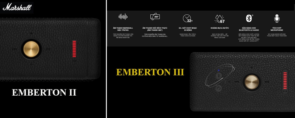 So sánh Marshall Emberton III & Emberton II: cải tiến vẫn mang dấu ấn riêng
