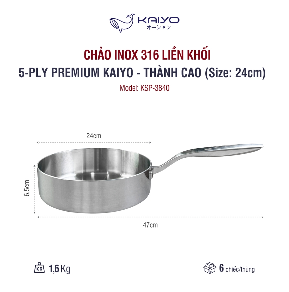 Chảo inox 316 liền khối 5-ply Premium Kaiyo - thành cao, size 24cm
