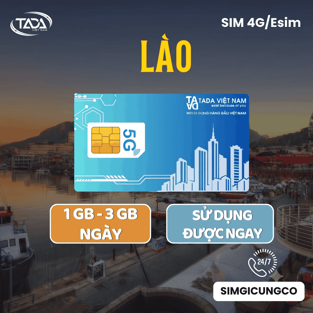 SIM & eSIM Du Lịch Lào 4G/5G (1GB - 2GB - 3GB/Ngày)