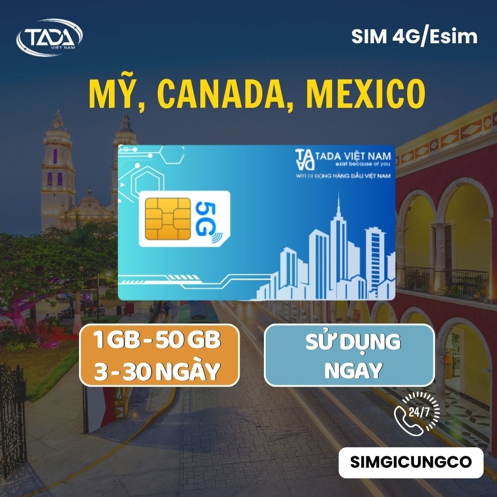 Sim và eSIM du lịch Canada Mỹ Mexico 4G 5G