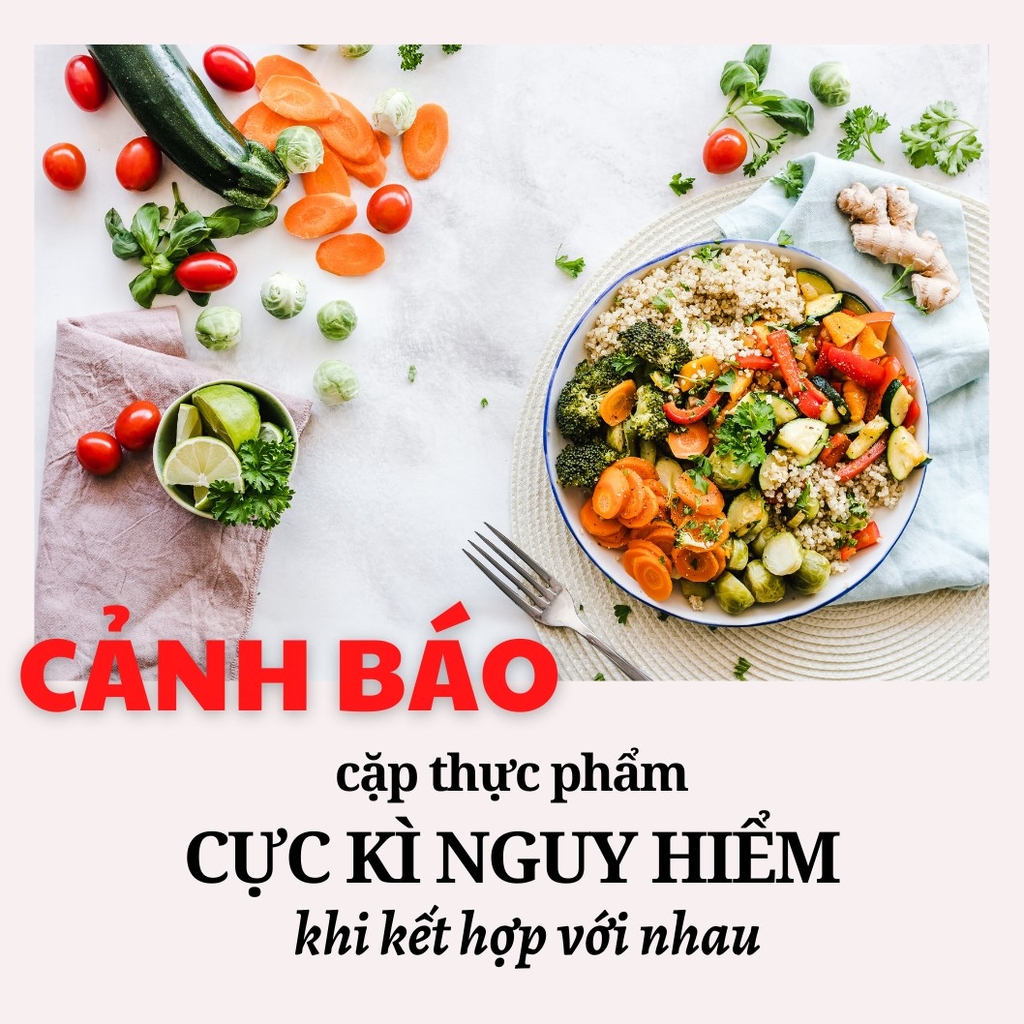 20-cap-thuc-pham-ky-nhau-cuc-ky-nguy-hiem