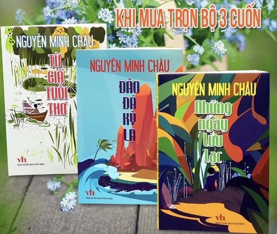Bộ 3 cuốn tiểu thuyết thiếu nhi của Nguyễn Minh Châu